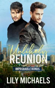 Unlikely Reunion Unlikely Reunion