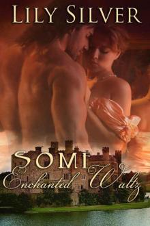 Some Enchanted Waltz, A Time Trave Romance