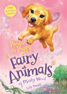Penny the Puppy--Fairy Animals of Misty Wood