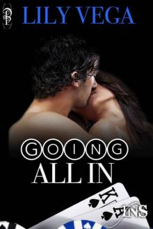 Going All In (1Night Stand)