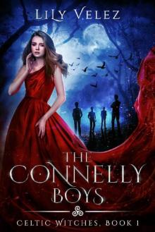 The Connelly Boys (Celtic Witches Book 1)
