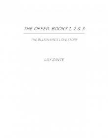 The Offer, (Books 1-3)