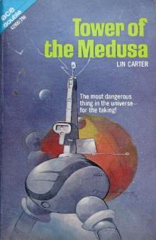 The Tower of The Medusa