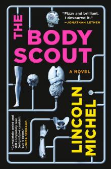 The Body Scout The Body Scout