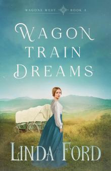 Wagon Train Dreams
