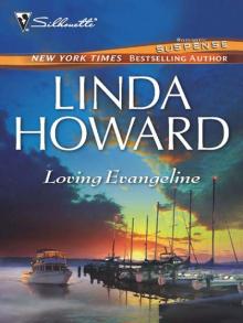 Loving Evangeline Loving Evangeline