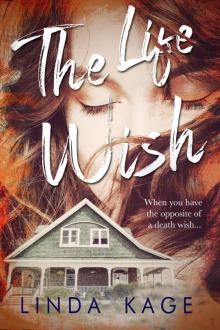 The Life Wish The Life Wish