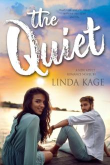 The Quiet The Quiet