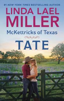 McKettricks of Texas--Tate McKettricks of Texas--Tate
