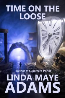 Time on the Loose