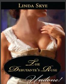 The Debutante's Ruse The Debutante's Ruse