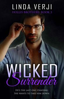 Wicked Surrender (Hollis Brothers Book 3)