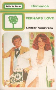 Perhaps Love
