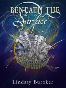 Beneath the Surface (an Emperor's Edge novella)