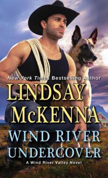 Wind River Undercover Wind River Undercover