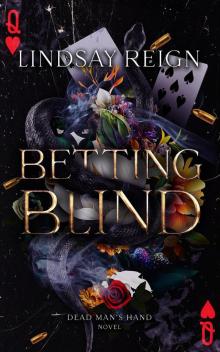 Betting Blind Betting Blind