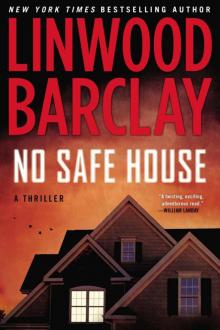 No Safe House No Safe House