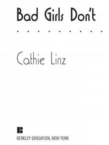 Bad Girls Don't