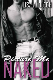 Picture Me Naked (Stoddard Art School Series) Picture Me Naked (Stoddard Art School Series)