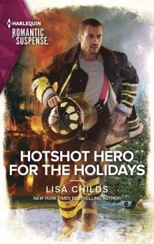 Hotshot Hero for the Holidays
