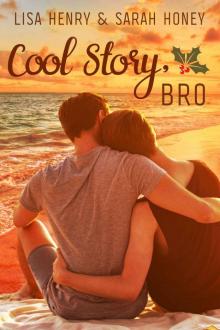 Cool Story, Bro Cool Story, Bro