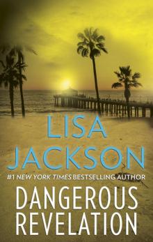 Dangerous Revelations Dangerous Revelations