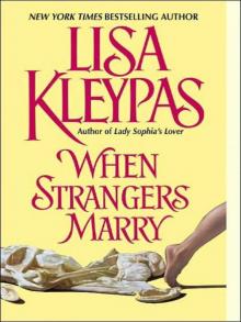 When Strangers Marry When Strangers Marry
