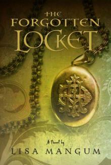 Hourglass Door Trilogy 03 - The Forgotten Locket