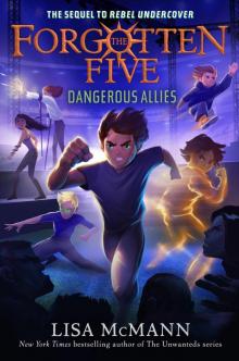 Dangerous Allies (The Forgotten Five, Book 4) Dangerous Allies (The Forgotten Five, Book 4)
