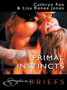 Primal Instincts Primal Instincts