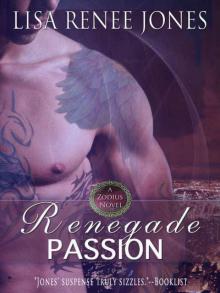 Renegade Passion Renegade Passion