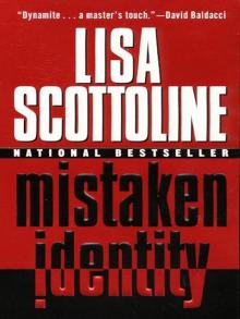 Mistaken Identity