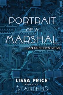 Portrait of a Marshal: An Unhidden Story