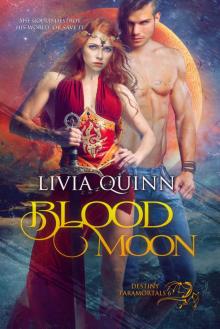 Blood Moon: A novel of the Paramortals (Destiny Paramortals Book 6) Blood Moon: A novel of the Paramortals (Destiny Paramortals Book 6)