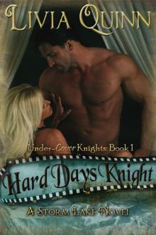 Hard Days Knight: Under-Cover Knights, Book 1 Hard Days Knight: Under-Cover Knights, Book 1