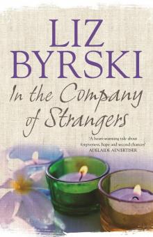 In the Company of Strangers In the Company of Strangers
