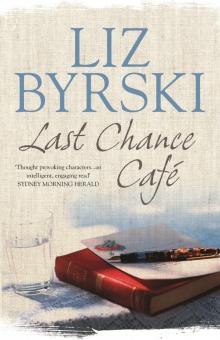 Last Chance Café Last Chance Café
