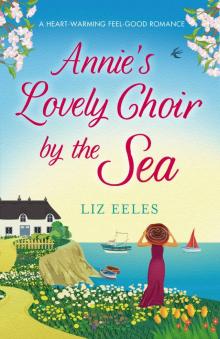 Annie's Lovely Choir By The Sea Annie's Lovely Choir By The Sea