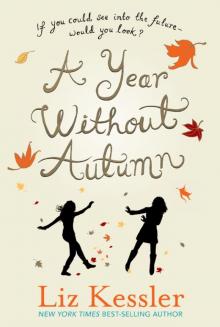 A Year Without Autumn A Year Without Autumn