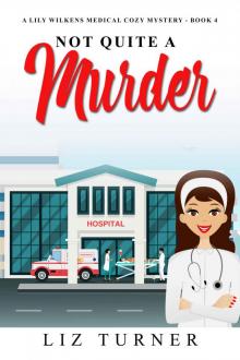 Not Quite a Murder
