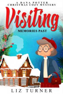 Visiting Memories Past