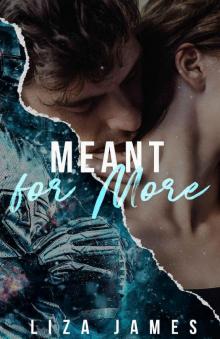 Meant for More Meant for More