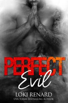 Perfect Evil: A Dark Gay Romance Perfect Evil: A Dark Gay Romance