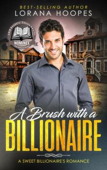 A Brush with a Billionaire A Brush with a Billionaire
