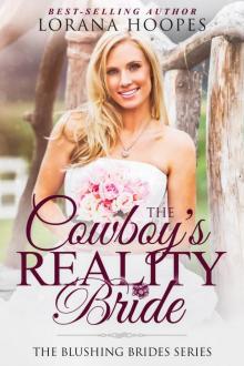 The Cowboy's Reality Bride The Cowboy's Reality Bride