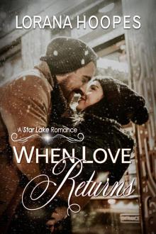 When Love Returns When Love Returns