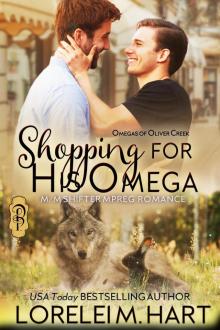 Shopping for His Omega: M/M Shifter Mpreg Romance (Omegas of Oliver Creek Book 15)