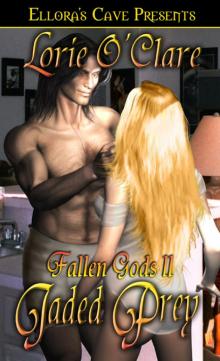 Fallen Gods II: Jaded Prey Fallen Gods II: Jaded Prey
