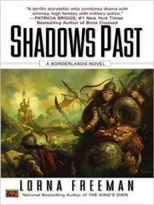 Shadows Past: A Borderlands Novel