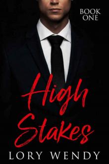 High Stakes (High Stakes #1)